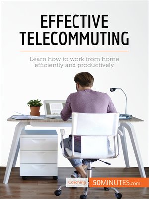 cover image of Effective Telecommuting